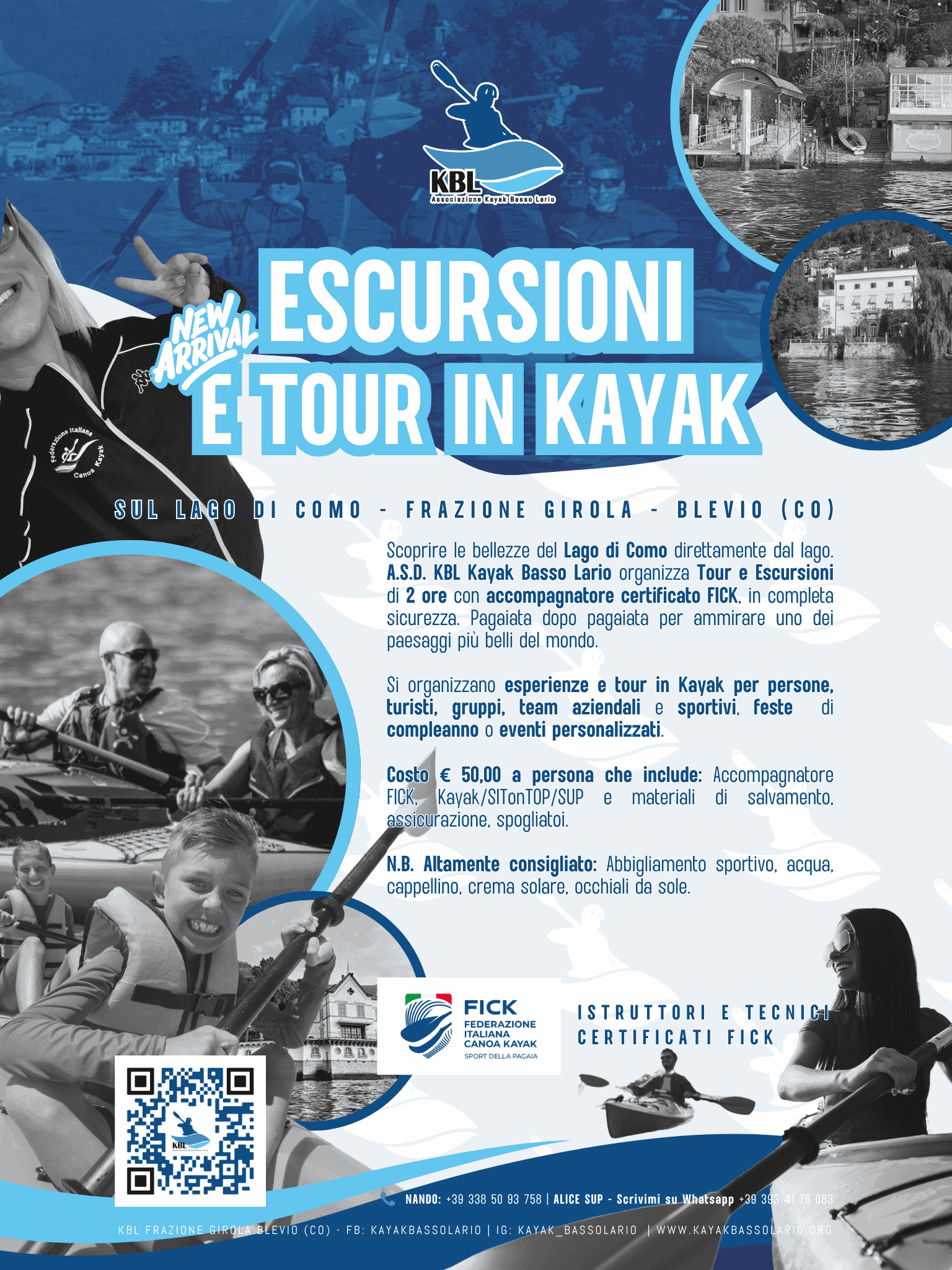 Escursioni experience tour guidati con istruttori FICK e guide GAE lago di Como Comolake - Lago di Pusiano - Eupilio Camping Class - Non si effettua Noleggio